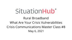 Viewing - Master Class: Rural Broadband - What Are Your Crisis Vulnerabilities?